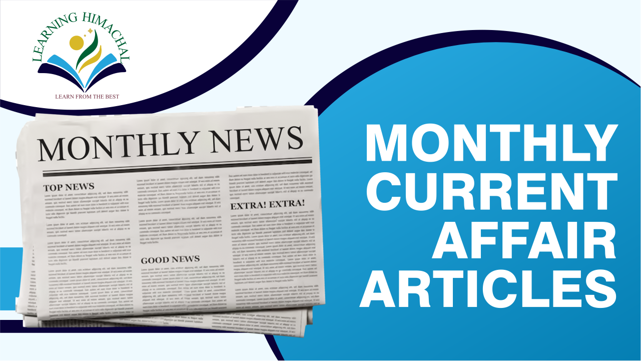 Monthly Current Affair Articles