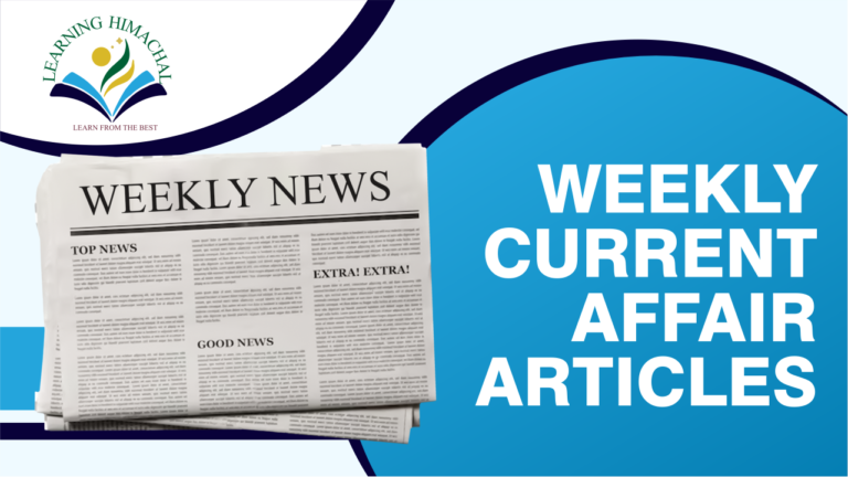 Weekly Current Affair Articles